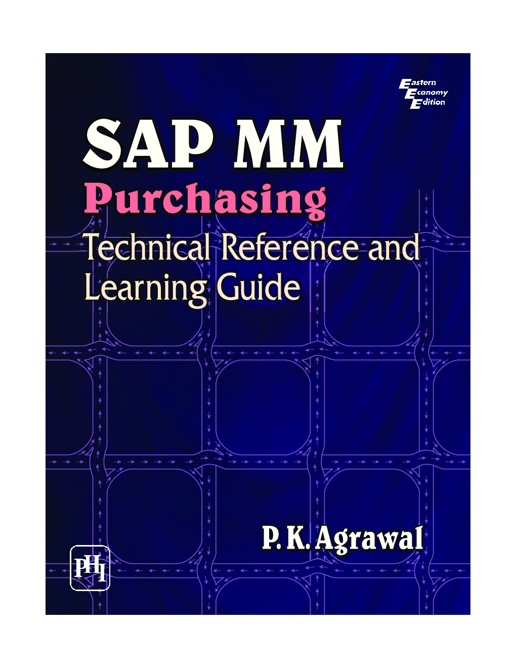SAP MM Purchasing: Technical Reference And Learning Guide - Page 1