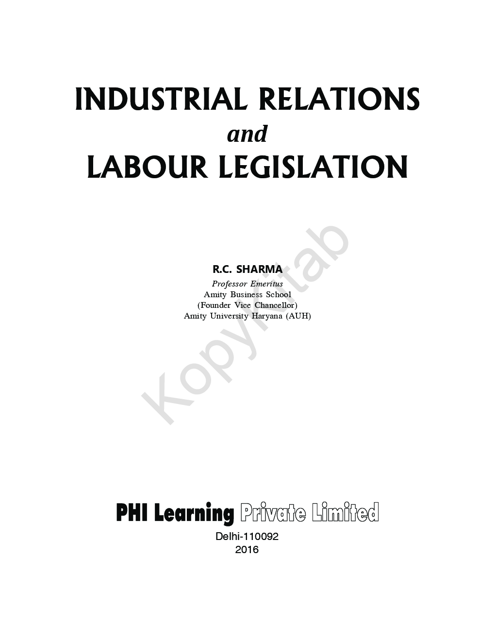 Industrial Relations And Labour Legislation - Page 2