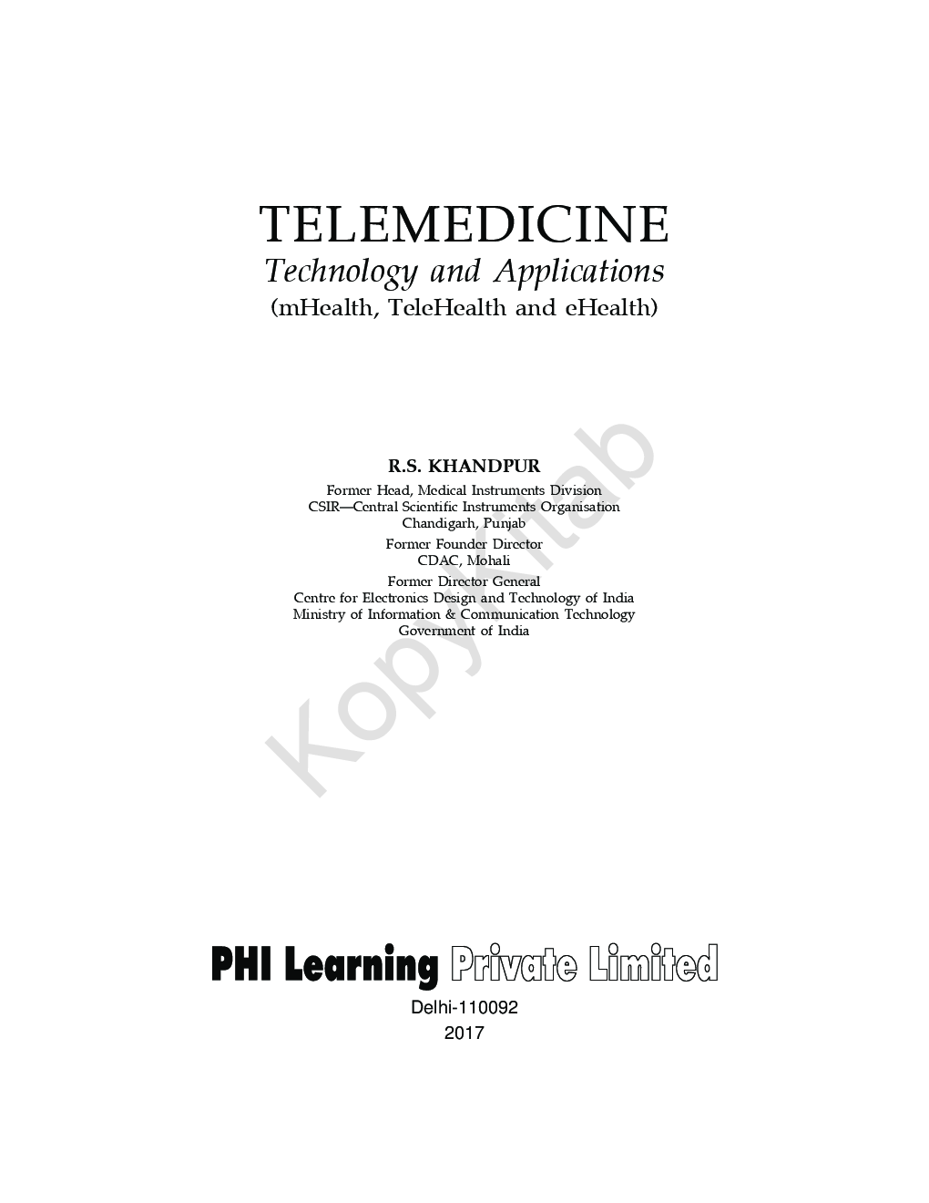 Telemedicine - Technology And Applications (mhealth, Telehealth And ehealth) - Page 2