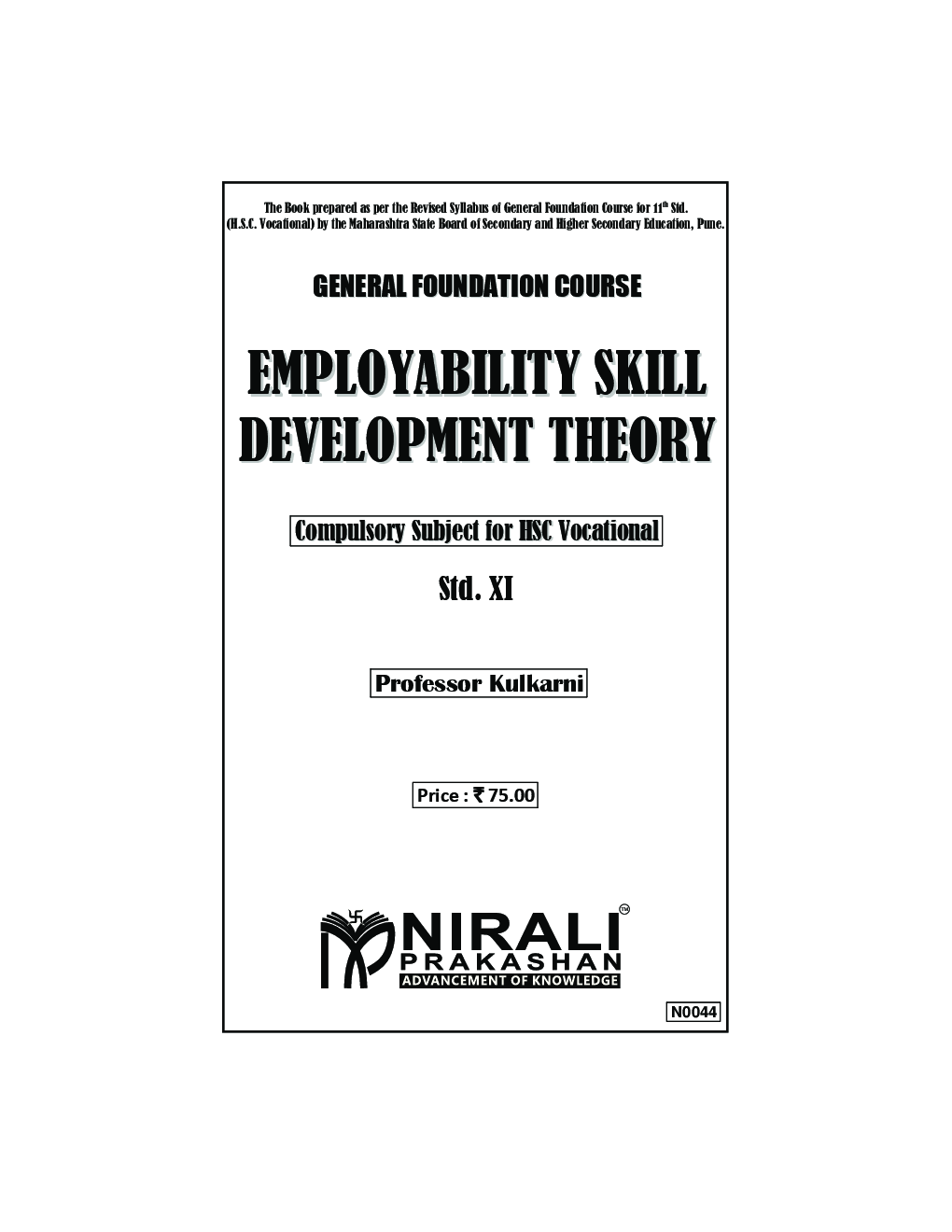 General Foundation Course Employability Skill Development Theory For Class XI (HSC Vocational) - Page 2