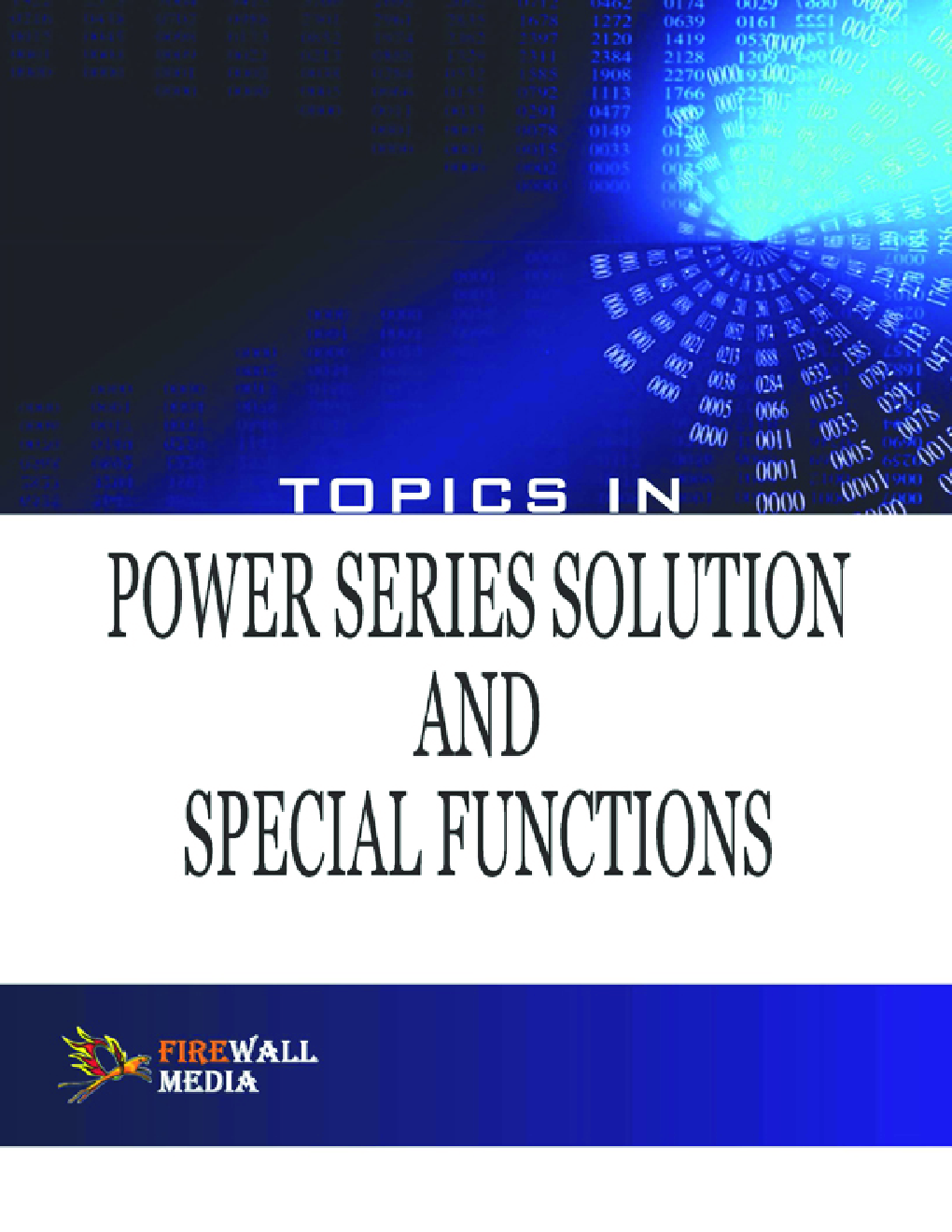 Topics In Power Series Solution And Special Functions - Page 1
