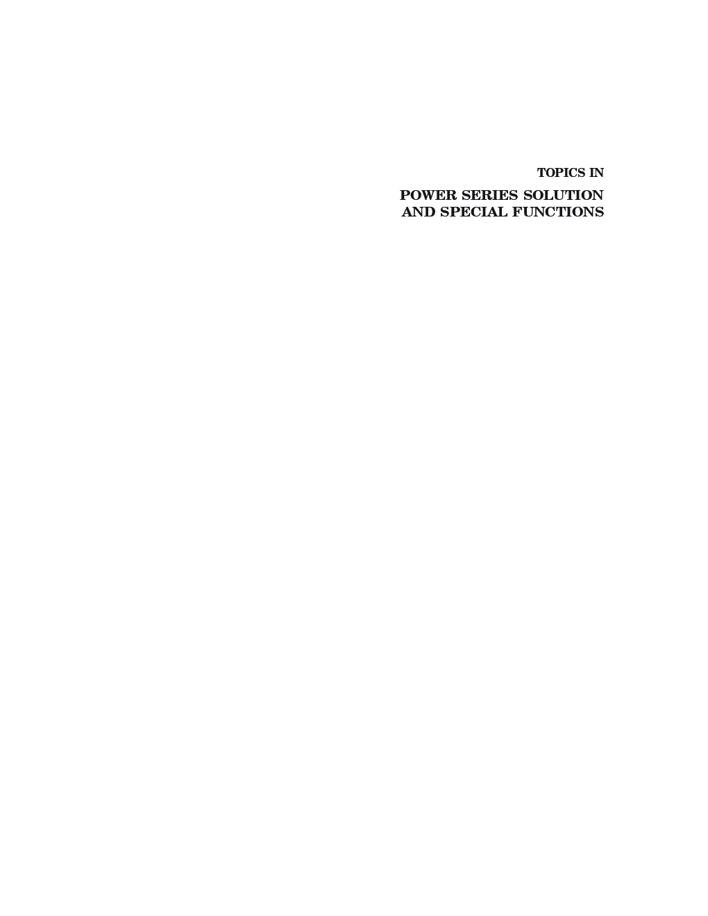 Topics In Power Series Solution And Special Functions - Page 3