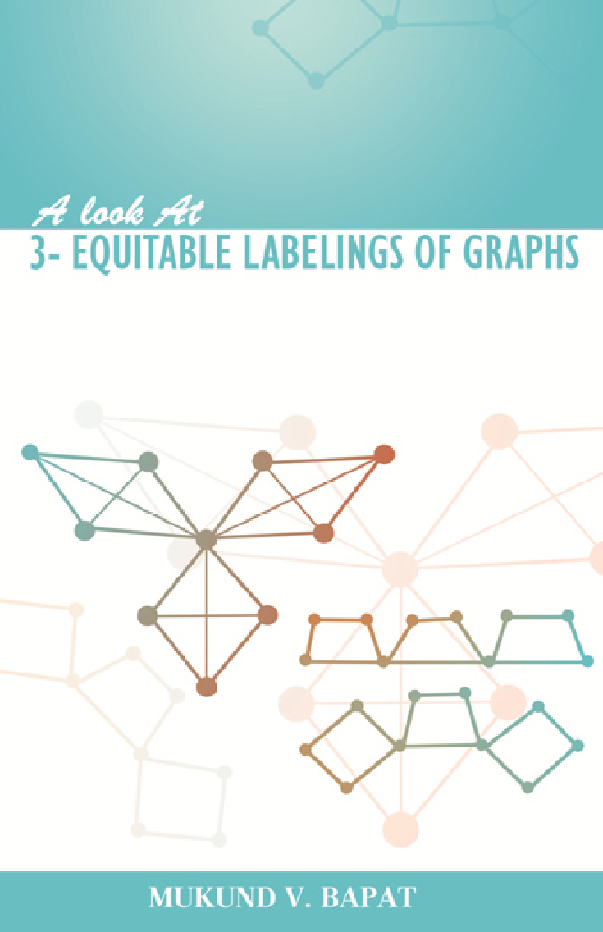 A Look At 3- Equitable Labelings Of Graphs - Page 1
