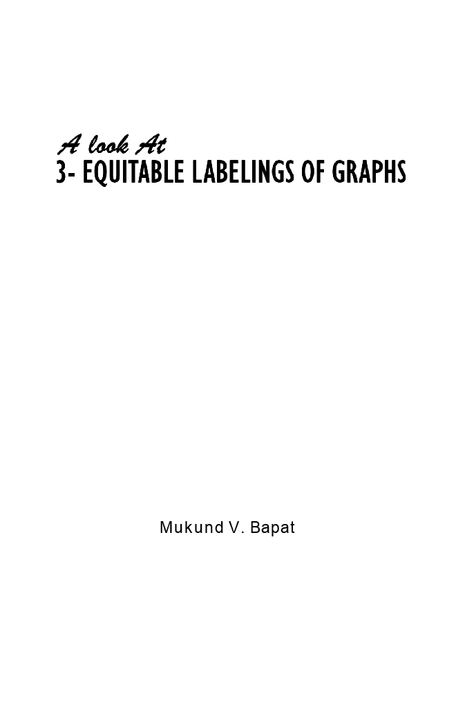 A Look At 3- Equitable Labelings Of Graphs - Page 2
