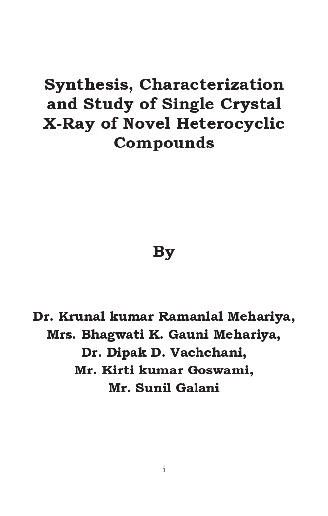 Synthesis, Characterization And Study Of Single Crystal X-Ray Of Novel Heterocyclic Compounds - Page 2