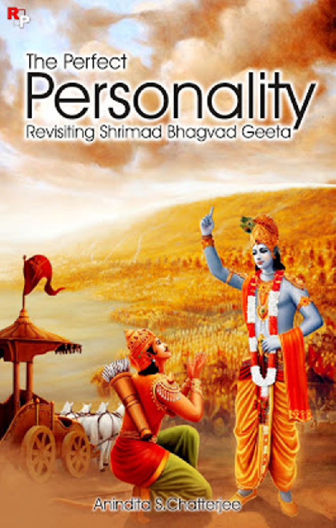 The Perfect Personality : Revisiting Shrimad Bhagvad Geeta - Page 1