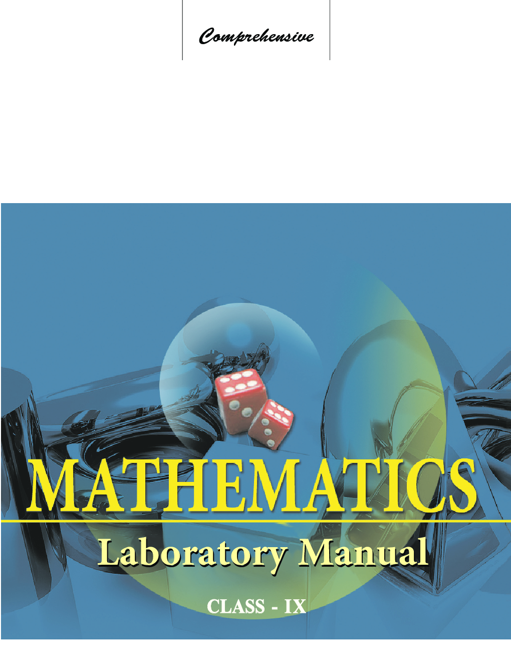 Comprehensive Mathematics Laboratory Manual For Class IX (2018 Edition) - Page 3
