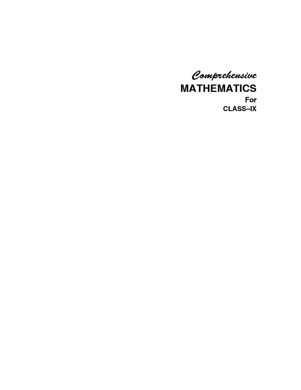 Comprehensive Mathematics For Class IX (2018 Edition) - Page 3