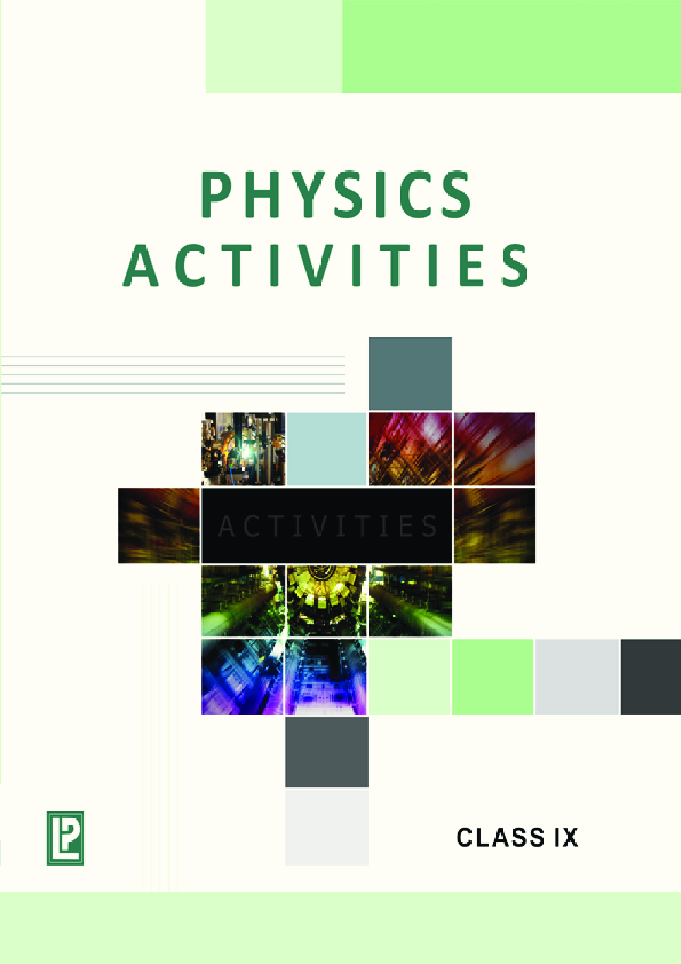 Physics Activities For Class IX (2018 Edition) - Page 1