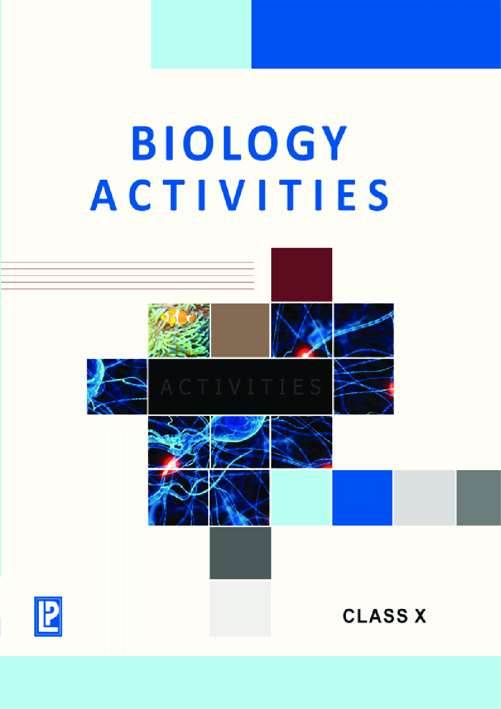 Biology Activities For Class X (2018 Edition) - Page 1
