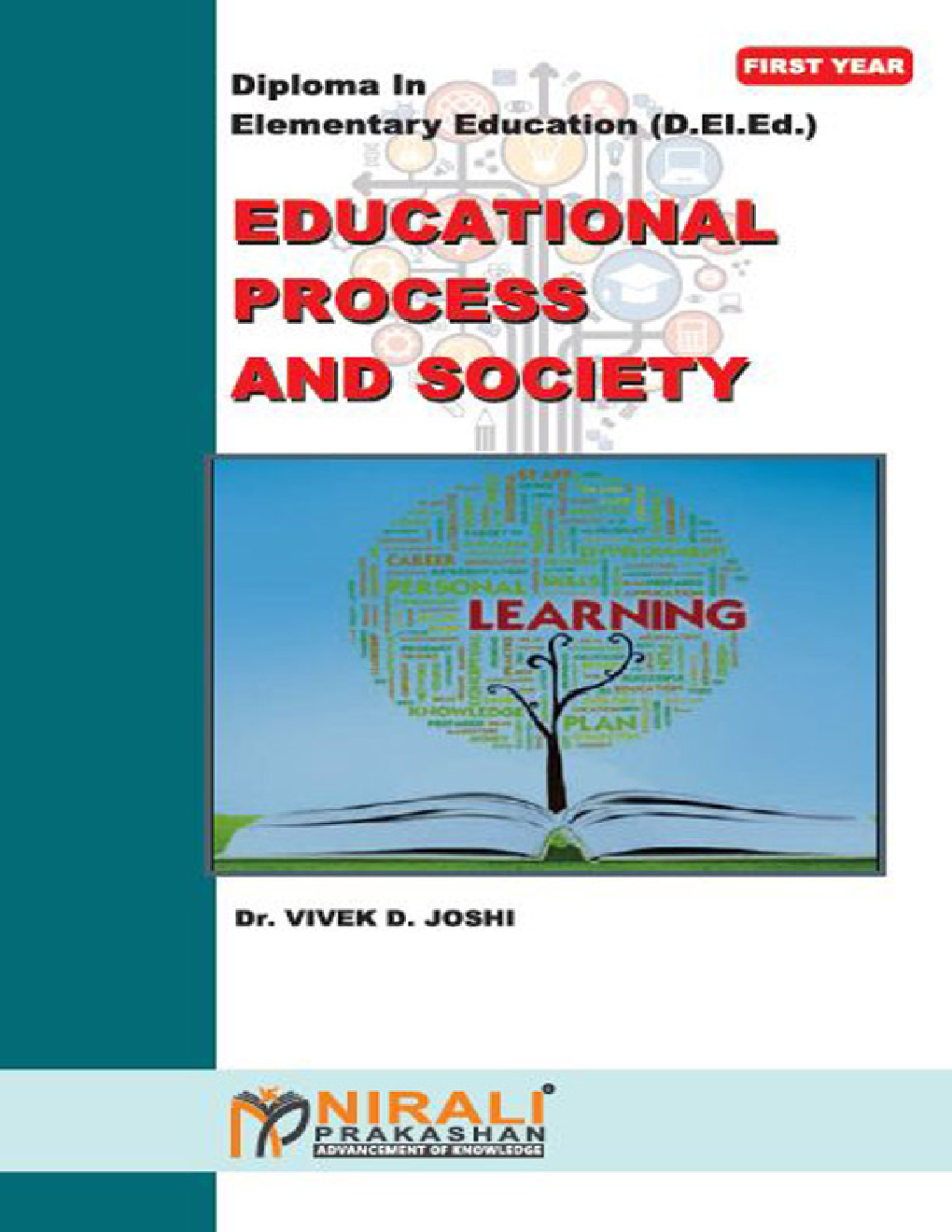 Educational Process & Society Diploma In Elementary Education (D. El. Ed.) - Page 1