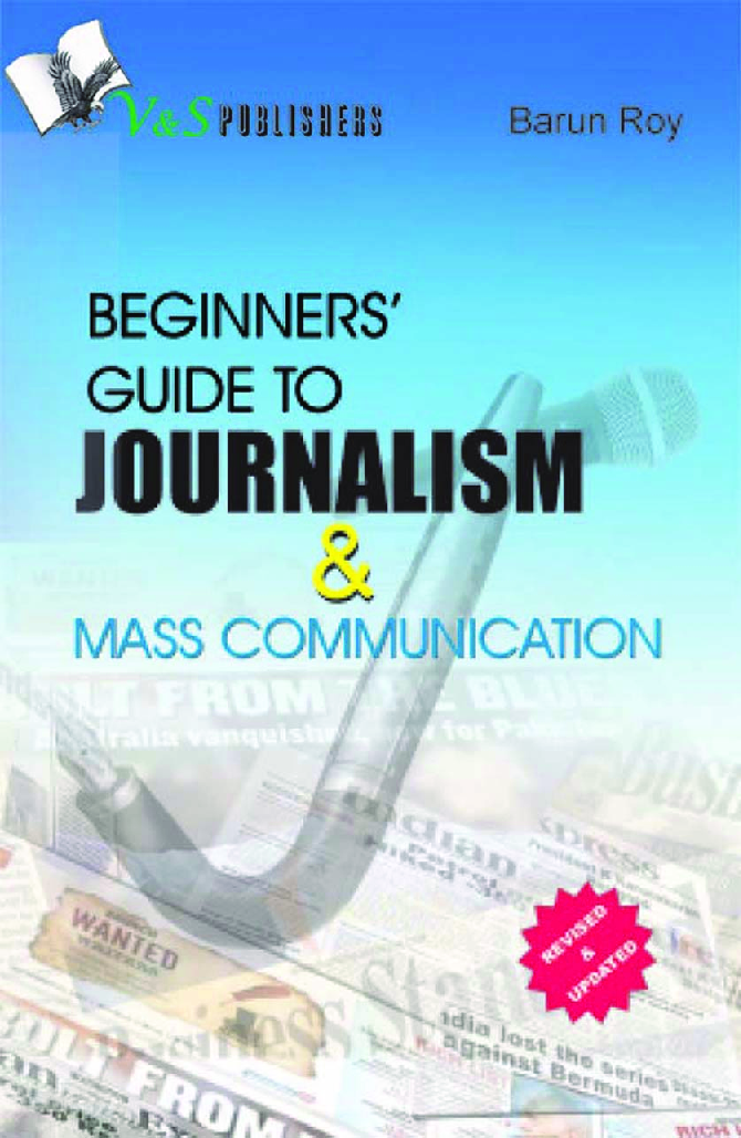 Beginners\' Guide To Journalism & Mass Communication - Page 1