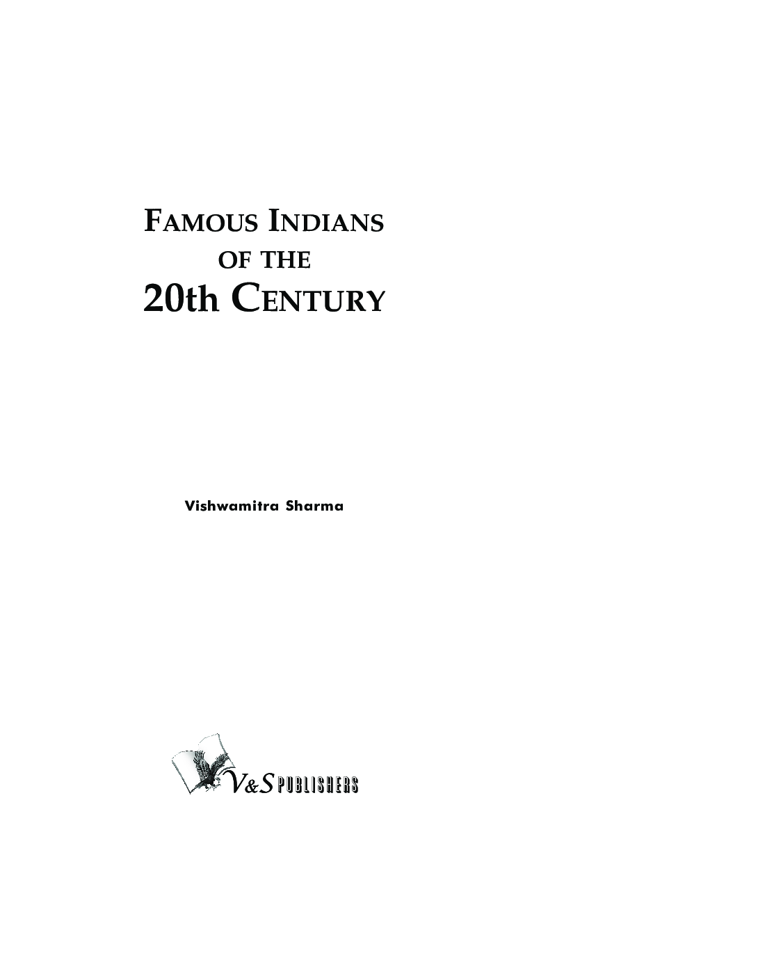 Famous Indians Of The 20Th Century - Page 2