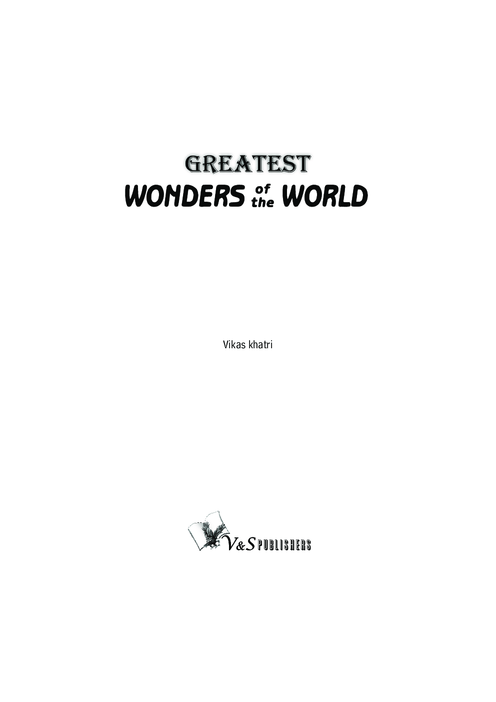 Greatest Wonders Of The World - Page 2