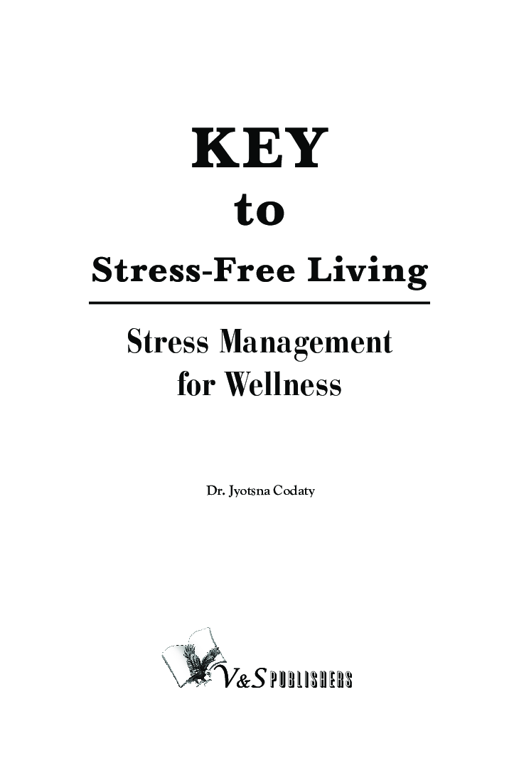 Key To Stress Free Living - Page 2