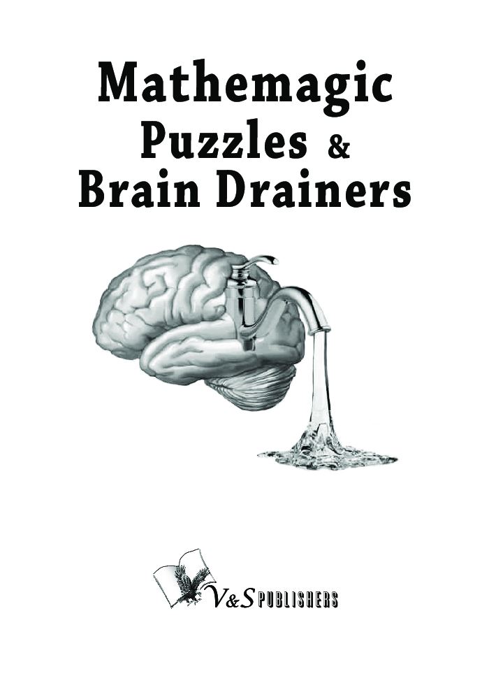 Mathemagic Puzzles And Brain Drainers - Page 2