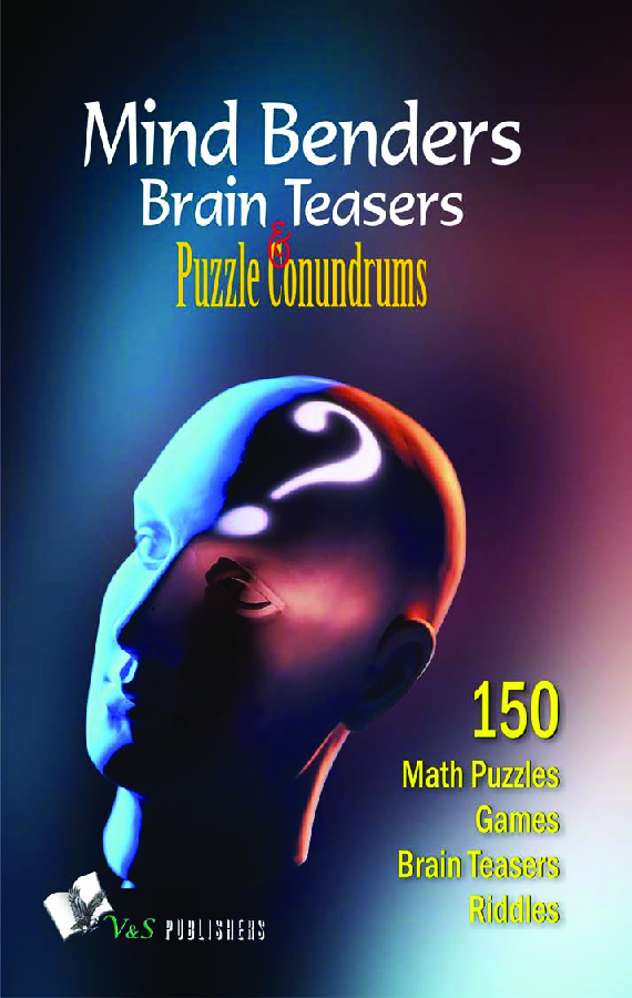 Mind Benders Brain Teasers & Puzzle Conundrums - Page 1