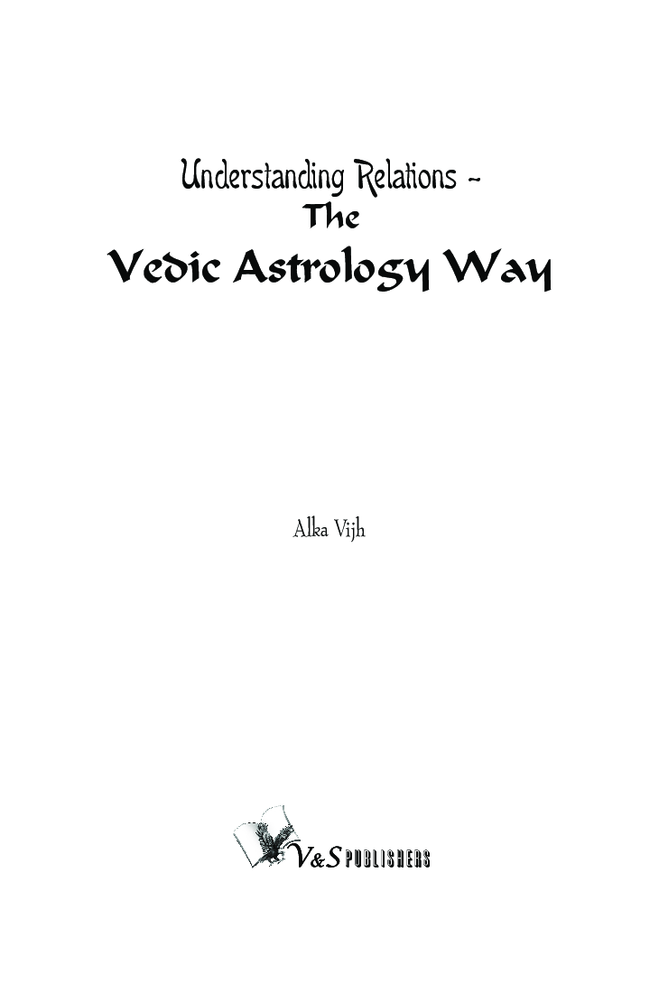 Understanding Relations - The Vedic Astrology Way - Page 2