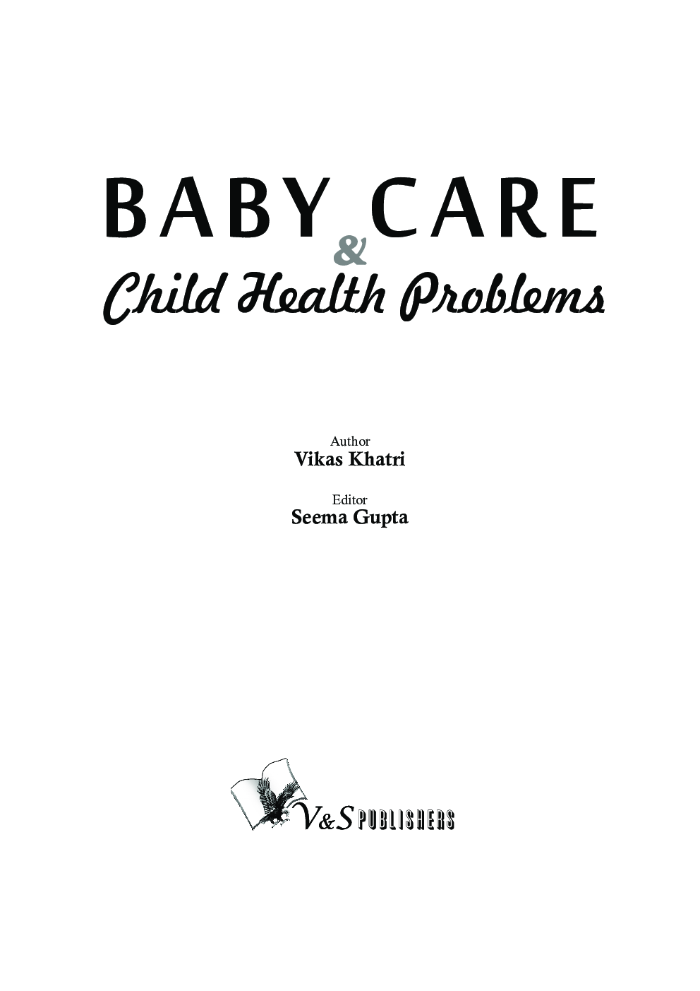 Baby Care & Child Health Problems - Page 2
