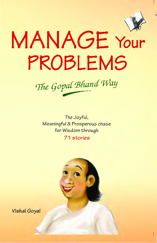 Manage Your Problems - The Gopal Bhand Way - Page 1