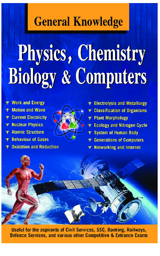 General Knowledge Physics, Chemistry, Biology And Computer - Page 1