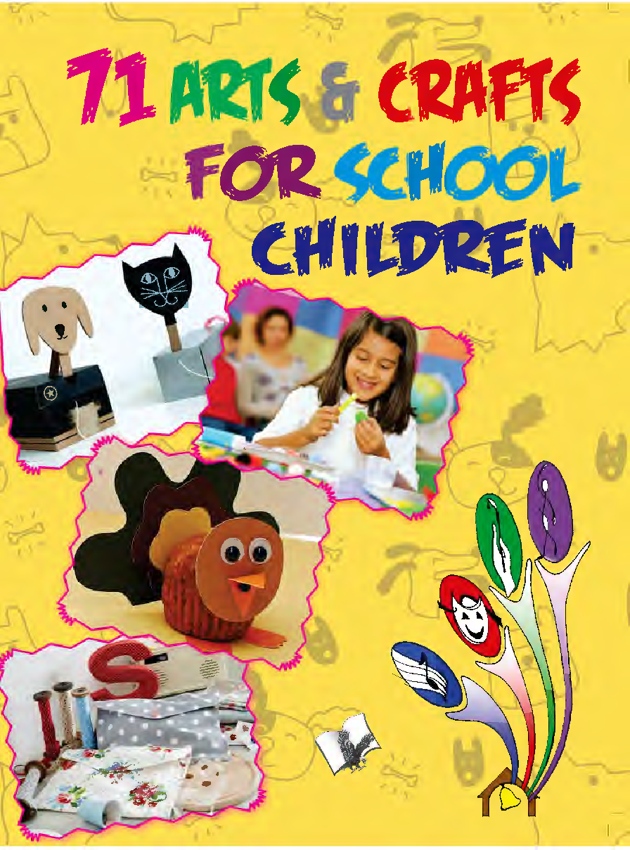 71 Arts & Crafts For School Children  - Page 1