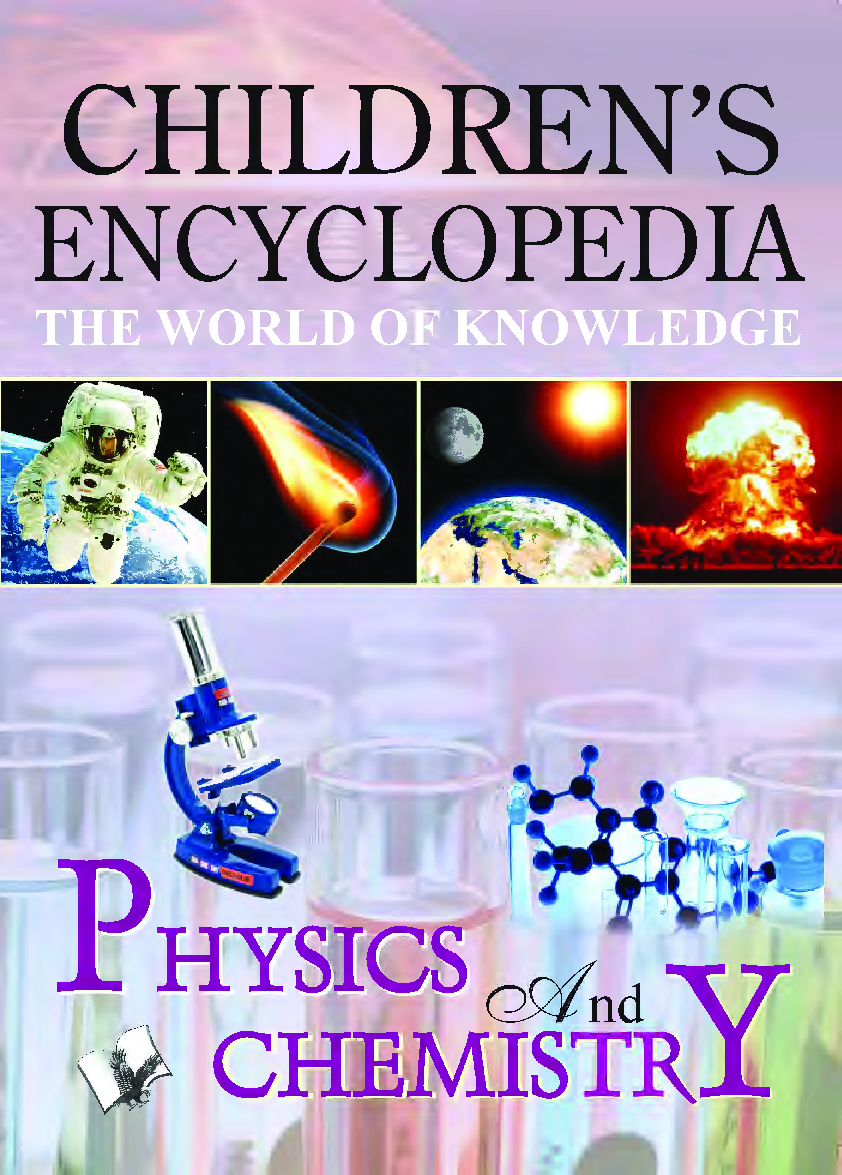 Children\'s Encyclopedia - Physics And Chemistry - Page 1