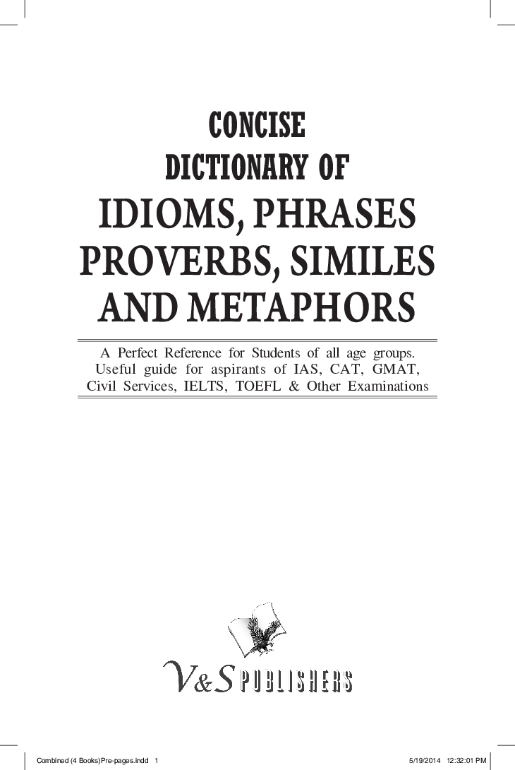 Concise Dictionary Of English Combined (Idioms, Phrases, Proverbs, Similies) - Page 2