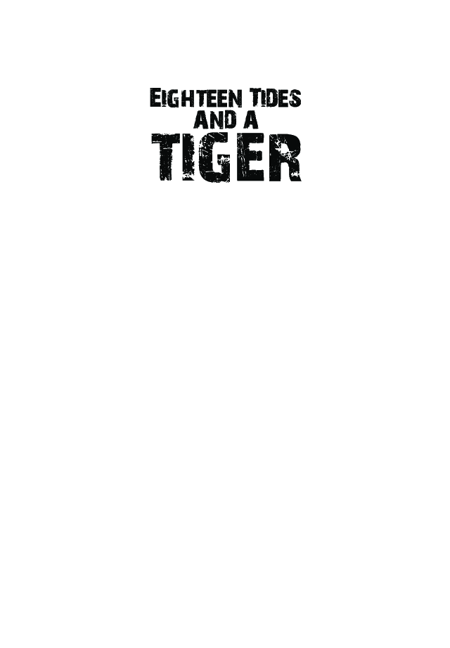Eighteen Tides And A Tiger   - Page 2
