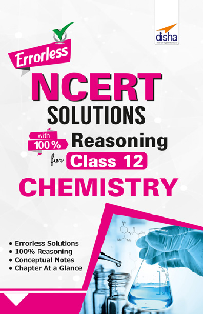 Errorless NCERT Solutions With Reasoning For Class 12 Chemistry - Page 1