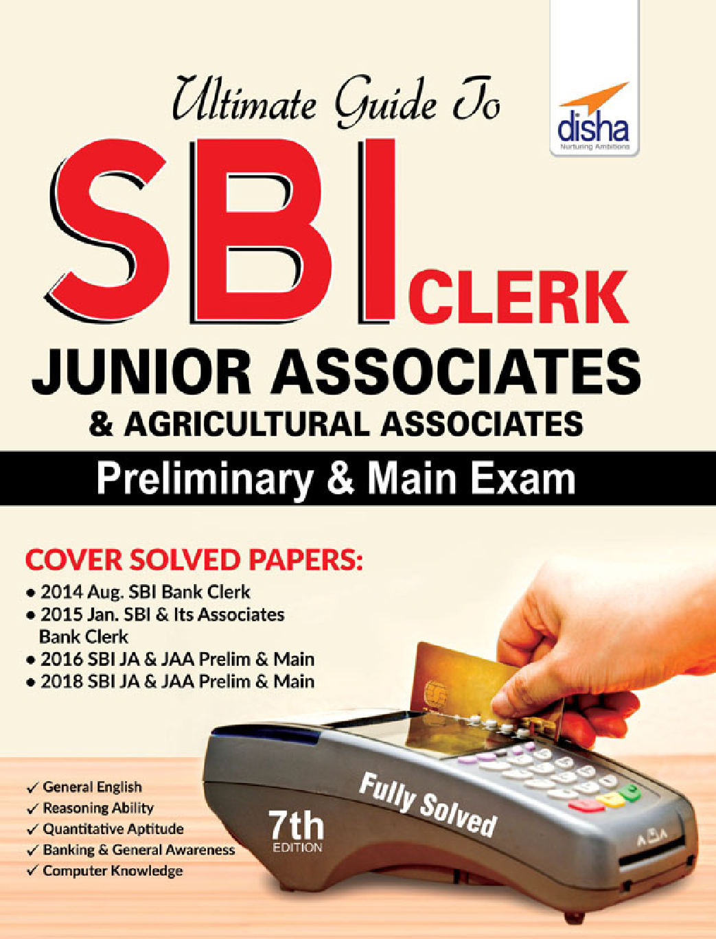 Ultimate Guide To SBI Clerk Junior Associates/ Agricultural Associates Preliminary & Main Exam 7th Edition - Page 1