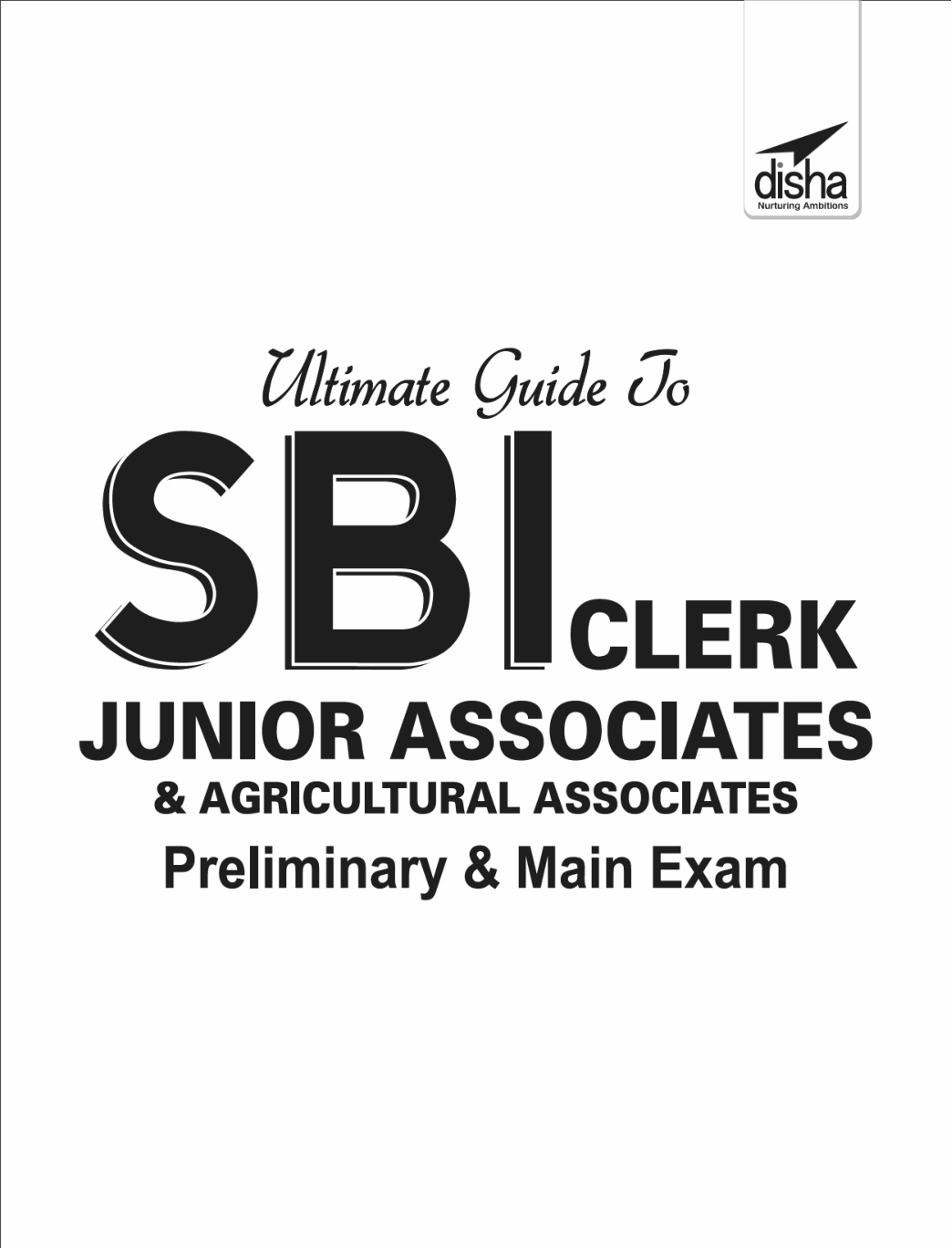 Ultimate Guide To SBI Clerk Junior Associates/ Agricultural Associates Preliminary & Main Exam 7th Edition - Page 2