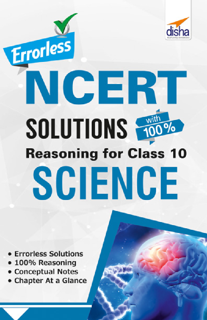 Errorless NCERT Solutions With Reasoning For Class 10 Science - Page 1