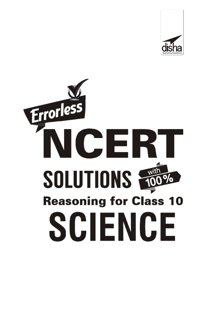 Errorless NCERT Solutions With Reasoning For Class 10 Science - Page 2