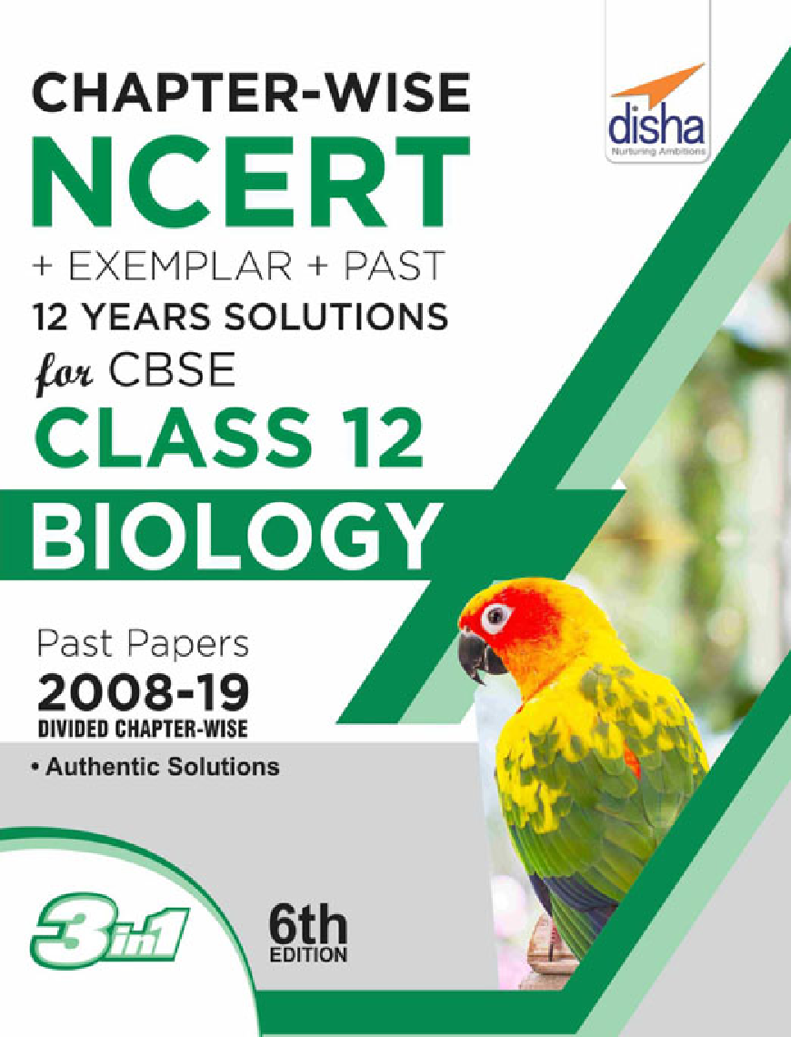 Chapterwise NCERT + Exemplar + Past 12 Years Solutions For CBSE Class 12 Biology 6th Edition - Page 1