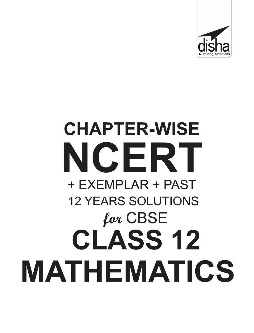 Chapterwise NCERT + Exemplar + Past 12 Years Solutions For CBSE Class 12 Mathematics 6th Edition - Page 2