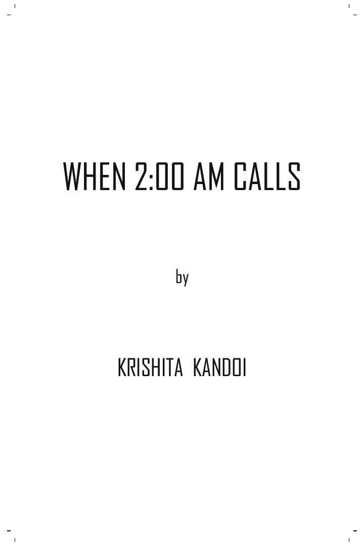 When 2:00 AM Calls - Page 2