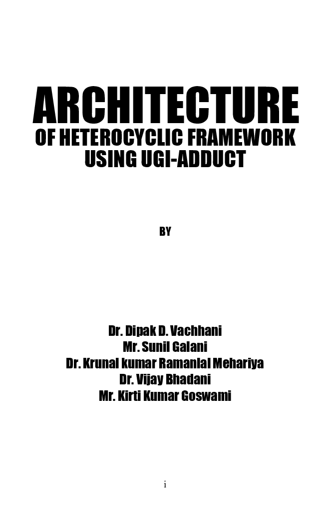 Architecture Of Heterocyclic Framework Using Ugi-adduct - Page 2