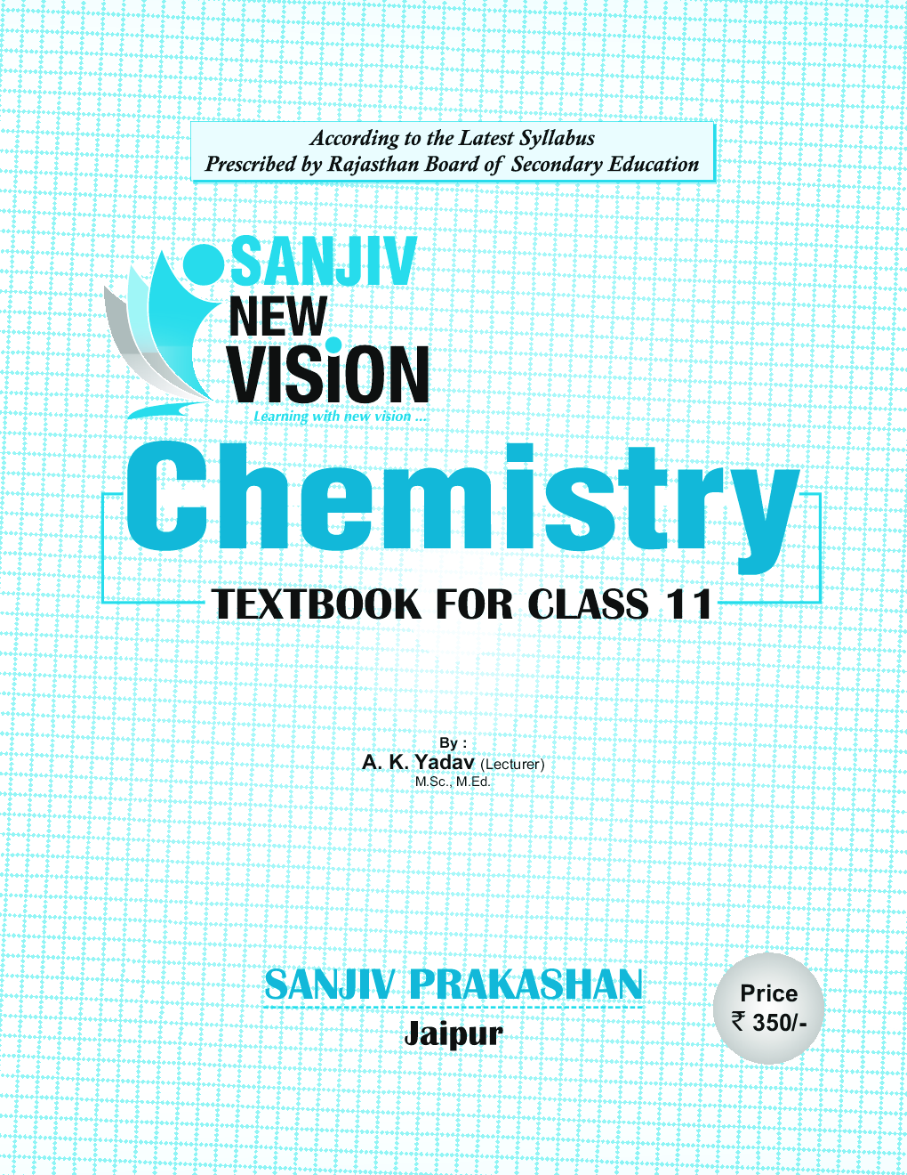 Sanjiv New Vision Chemistry For Class - XI - Page 2
