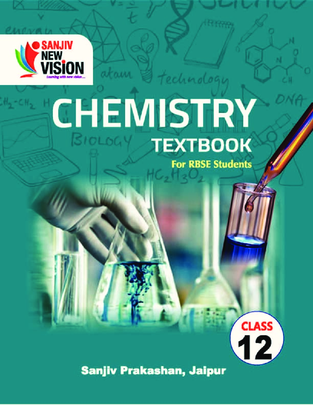 Sanjiv New Vision Chemistry For Class - XII - Page 1