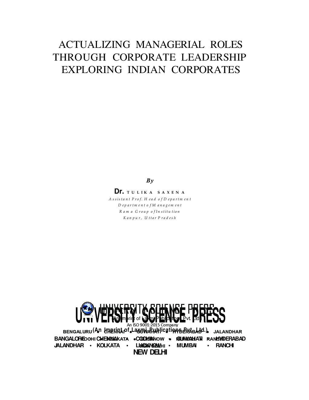 Actualizing Managerial Roles Through Corporate Leadership: Exploring Indian Corporates - Page 5