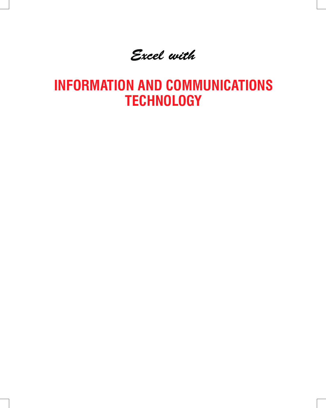 Excel With Information And Communications Technology - Page 3