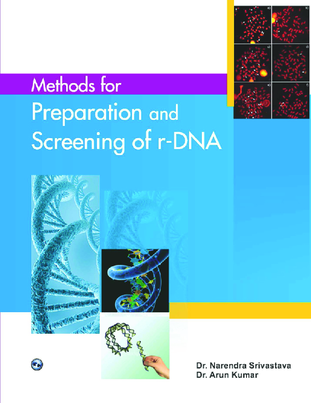 Methods For Preparation And Screening Of R-DNA - Page 1
