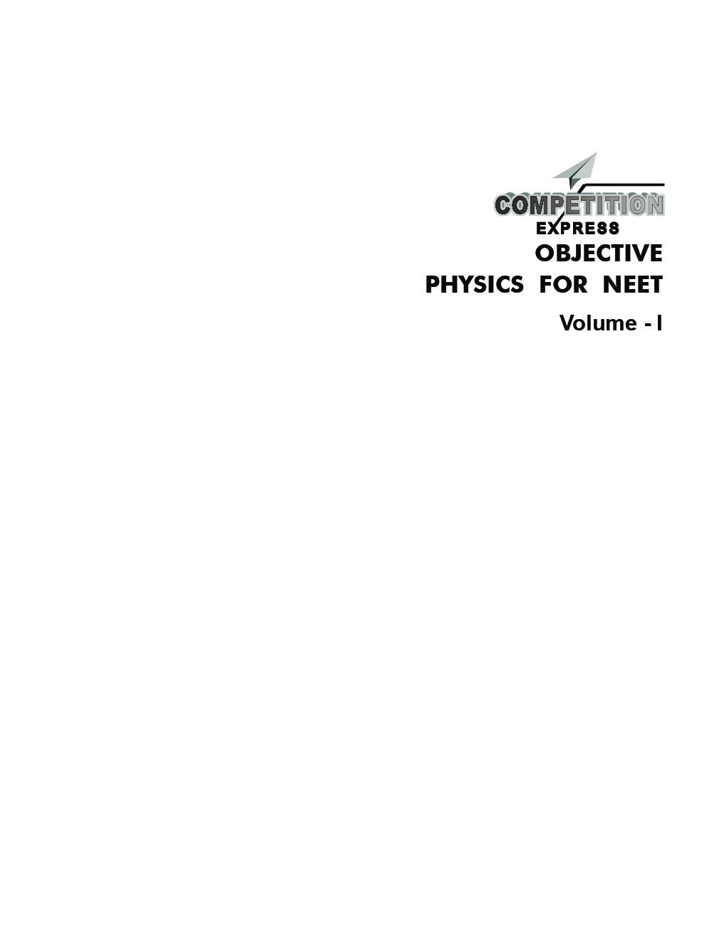 Objective Physics For NEET Volume - I - Page 3