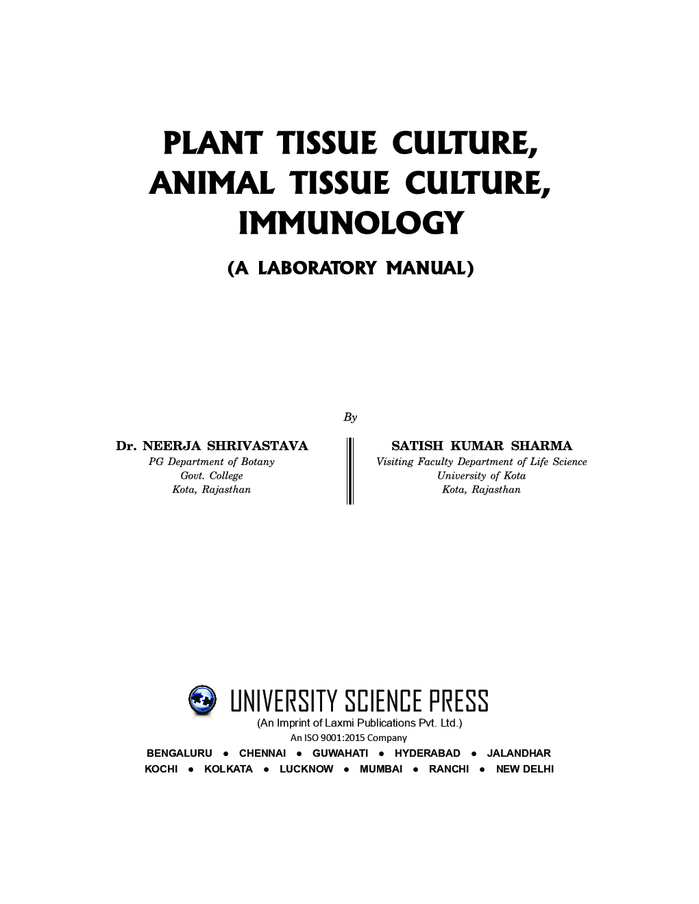 Plant Tissue Culture, Animal Tissue Culture, Immunology A Lab Manual - Page 5