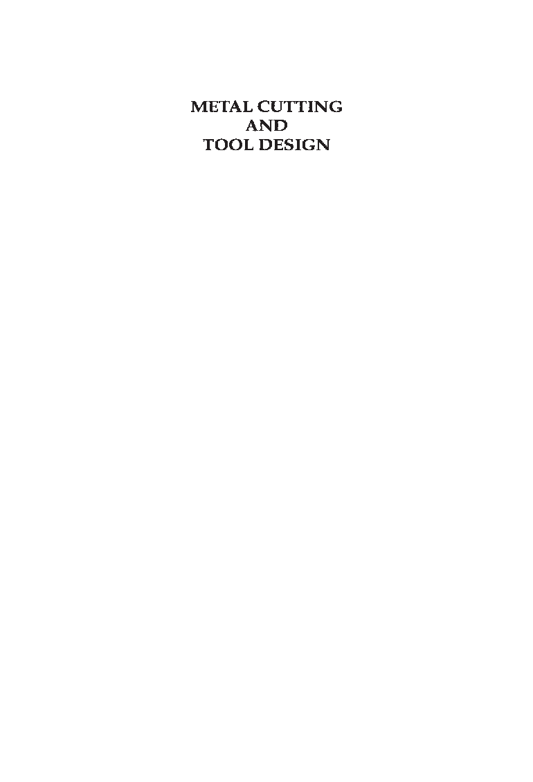 Download Metal Cutting And Tool Design PDF Online by B. J. Ranganath