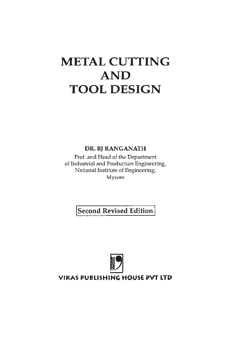 Download Metal Cutting And Tool Design PDF Online by B. J. Ranganath