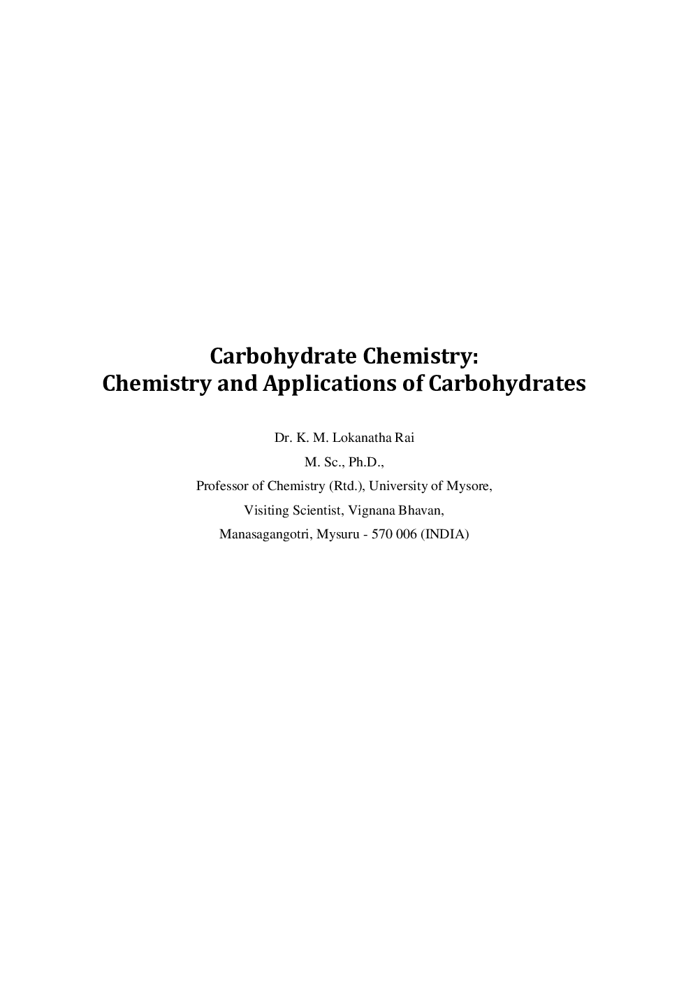 Carbohydrate Chemistry: Chemistry And Applications Of Carbohydrates - Page 2