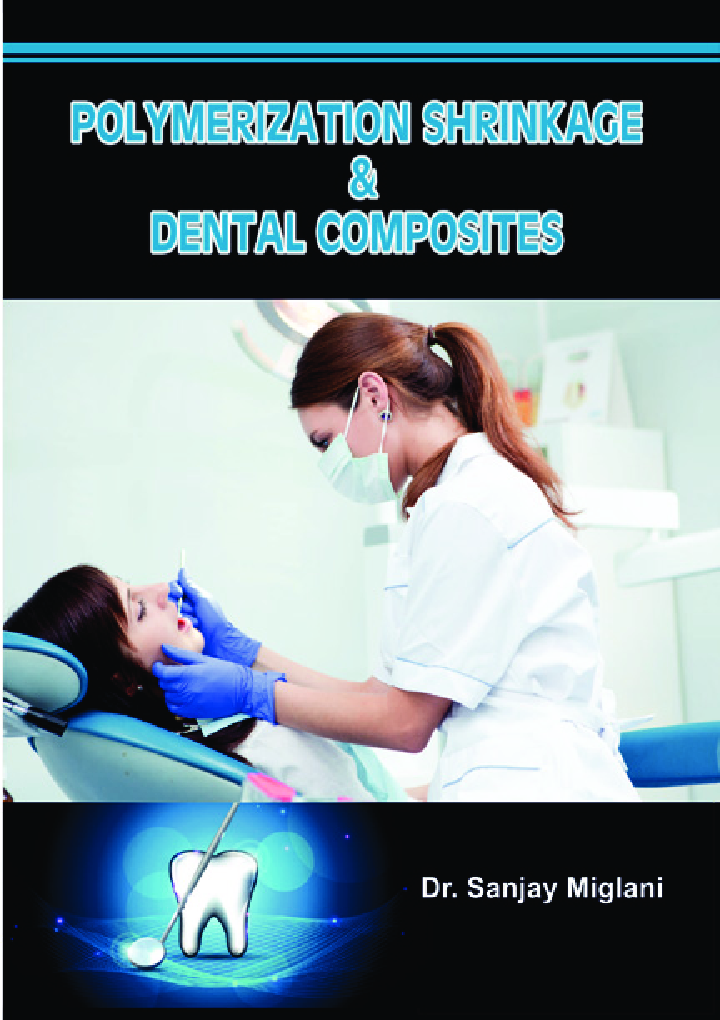 Polymerization Shrinkage & Dental Composites - Page 1