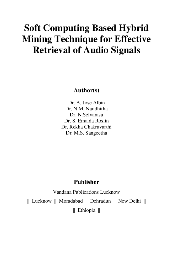 Soft Computing Based Hybrid Mining Technique For Effective Retrieval Of Audio Signals - Page 2